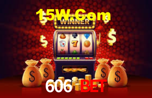 606 Bet